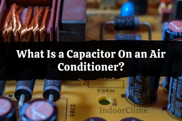 Capacitor On an Air Conditioner