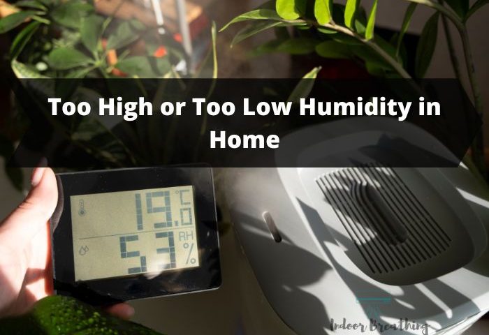 What is Too High or Too Low Humidity in Home