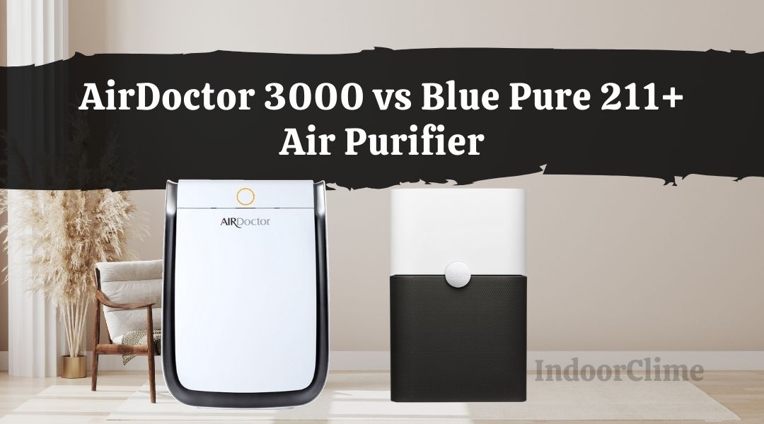 AirDoctor 3000 vs Blue Pure 211+ Air Purifier