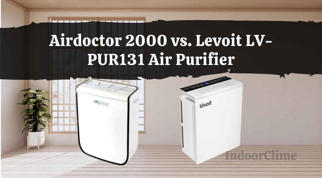 Airdoctor 2000 vs. Levoit LV-PUR131 Air Purifier
