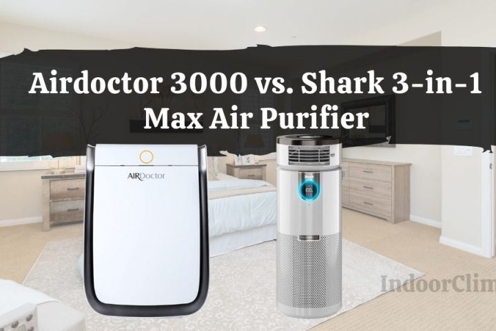 Airdoctor 3000 vs. Shark 3-in-1 Max Air Purifier