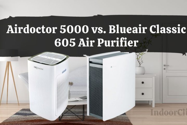 Airdoctor 5000 vs. Blueair Classic 605 Air Purifier