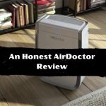 An Honest AirDoctor Review – What I’ve Learned After Years of Use
